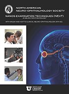 NANOS Examination Techniques (NExT) Neuro-Ophthalmology Electronic Curriculum and Database